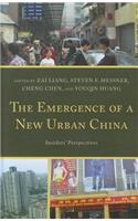 The Emergence of a New Urban China