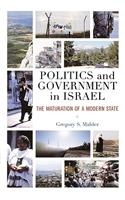 Politics and Government in Israel: The Maturation of a Modern State