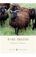 Rare Breeds