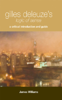 Gilles Deleuze's Logic of Sense: A Critical Introduction and Guide(Critical Introductions and Guides)