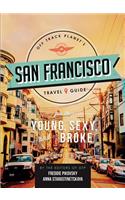 Off Track Planet's San Francisco Travel Guide for the Young, Sexy, and Broke