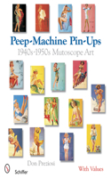 Peep-Machine Pin-Ups