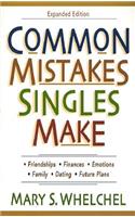 Common Mistakes Singles Make, Exp. Ed.