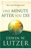 One Minute After You Die