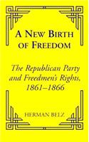 A New Birth of Freedom