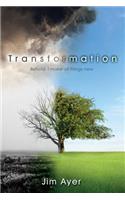 Transformation