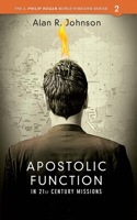 Apostolic function: In 21st Century Missions