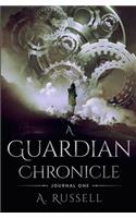 A Guardian Chronicle