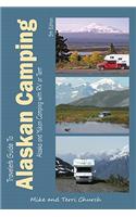Traveler's Guide to Alaskan Camping