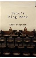 Eric's Blog Book