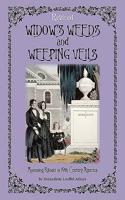 Widow's Weeds and Weeping Veils