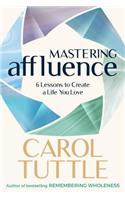 Mastering Affluence