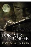 Forever Hunger