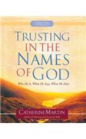 Trusting In The Names Of God - A Quiet Time Experience