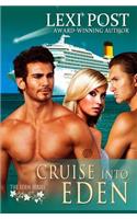 Cruise Into Eden