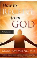 How to Receive from God