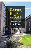Gossip Goons 'N Gals