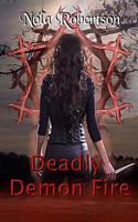 Deadly Demon Fire