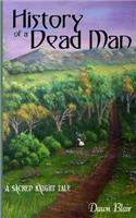 History of a Dead Man