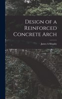Design of a Reinforced Concrete Arch