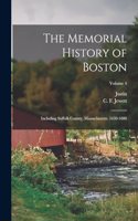 Memorial History of Boston