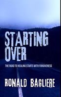 Starting Over: Premium Hardcover Edition
