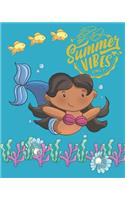 Summer Vibes Only: Swimming Mermaid Writing & Composition Journal