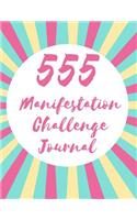 555 Manifestation Challenge Journal