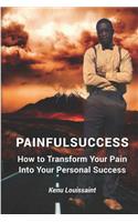 Painfulsuccess