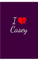 I love Casey