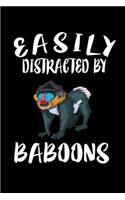 Easily Distracted By Baboons: Animal Nature Collection