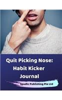 Quit Picking Nose