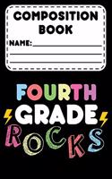 Composition Book Fourth Grade Rocks: Back To School Planner For 4th Grade Students, Class Schedule Organizer, Daily Diary for Things To Do, Assignments, & Reminders, Journal With Prompt