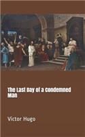 The Last Day of a Condemned Man