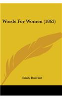 Words For Women (1862)