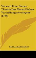 Versuch Einer Neuen Theorie Des Menschlichen Vorstellungsvermogens (1796)