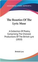 The Beauties of the Lyric Muse