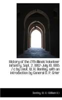 History of the 77th Illinois Volunteer Infantry, Sept. 2, 1862-July 10, 1865 / C by Lieut. W. H. Ben
