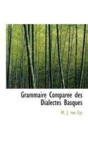 Grammaire Compar E Des Dialectes Basques