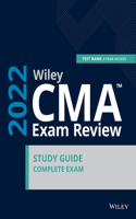 Wiley CMA™ Exam Study Guide and Online Test Bank 2022: Complete Set