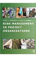 Risk Management in Project Organisations