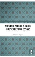 Virginia Woolf’s Good Housekeeping Essays