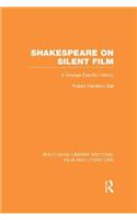 Shakespeare on Silent Film