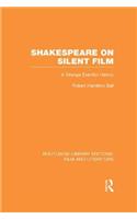 Shakespeare on Silent Film