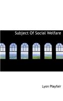 Subject of Social Welfare