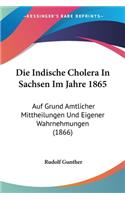 Indische Cholera In Sachsen Im Jahre 1865