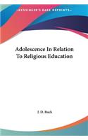 Adolescence In Relation To Religious Education