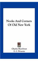 Nooks and Corners of Old New York