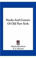 Nooks and Corners of Old New York