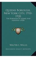 Queens Borough, New York City, 1910-1920